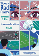 Woman Bad Friday - 5 décembre 2025 - La Milesse